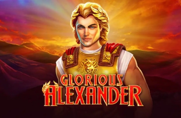 Glorious Alexander
