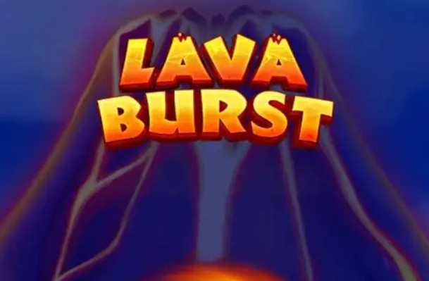 Lava Burst