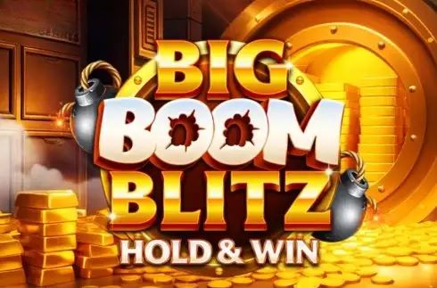 Big Boom Blitz Hold & Win
