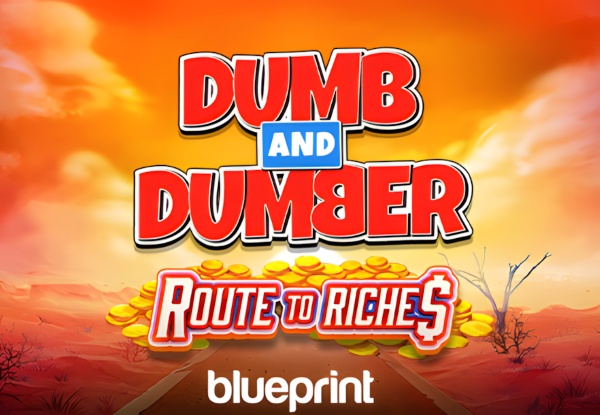 Dumb and Dumber Route to Riches