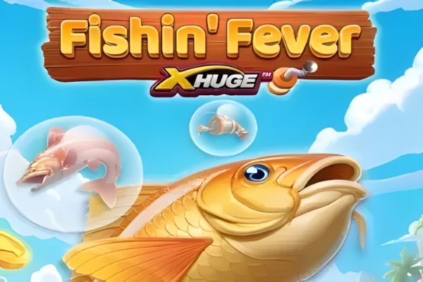 Fishin Fever X-Huge