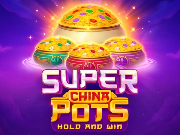 Super China Pots