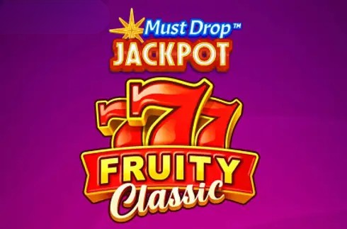Must Drop Jackpot 777 Fruity Classic