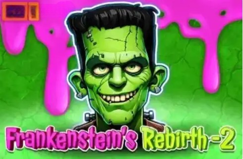 Frankenstein's Rebirth 2