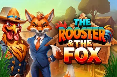 The Rooster & The Fox