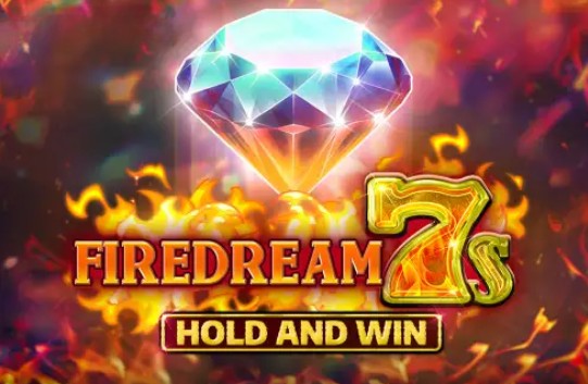 Firedream 7s Hold and Win