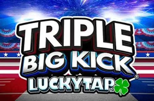 Triple Big Kick LuckyTap