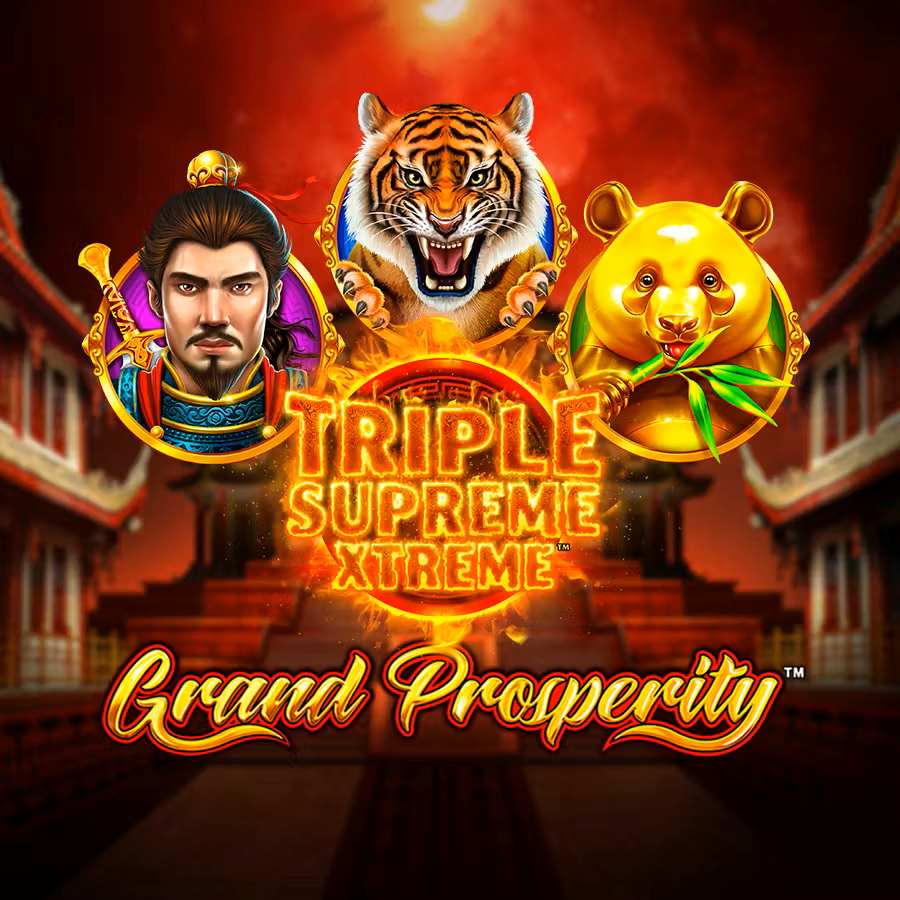 Triple Supreme Xtreme: Grand Prosperity