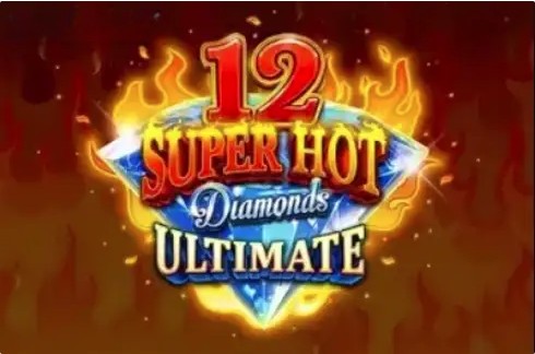 12 Super Hot Diamonds Ultimate