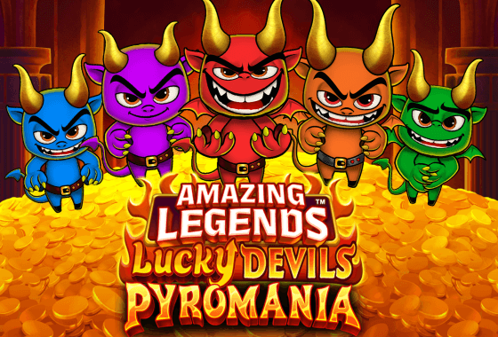 Amazing Legends Lucky Devils Pyromania