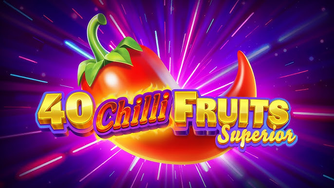 40 Chilli Fruits Superior
