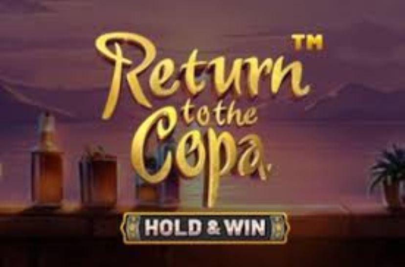 Return to the Copa - Hold & Win