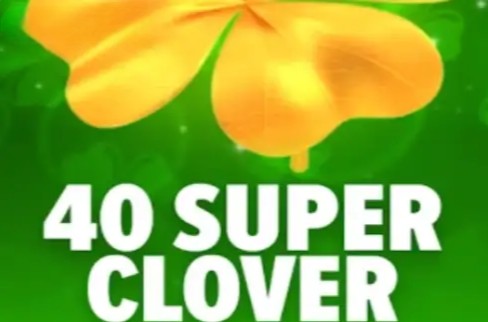 40 Super Clover